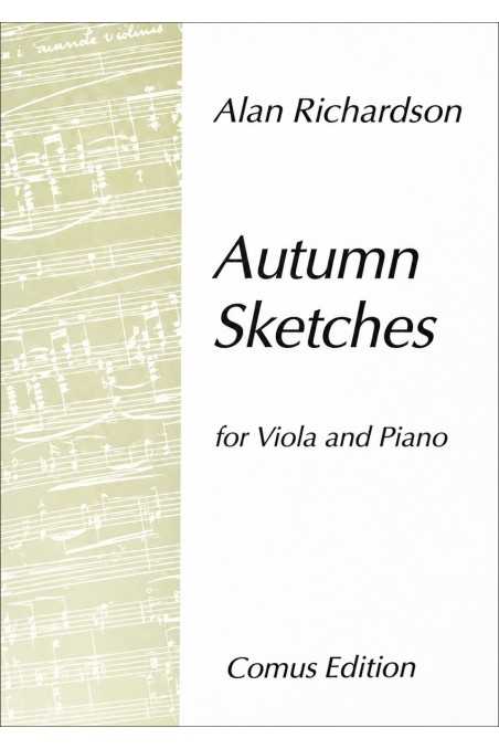 Richardson, Autumn Sketches For Viola And Piano (Comus)