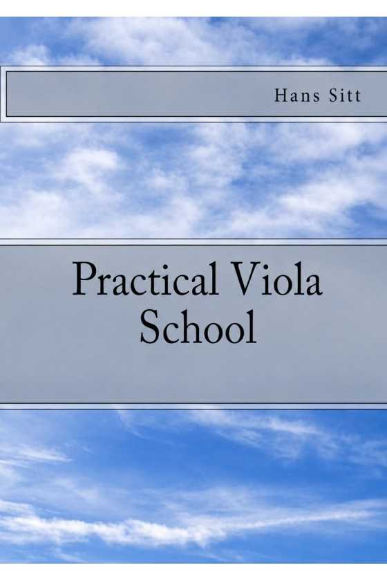 Sitt, Practical Viola School
