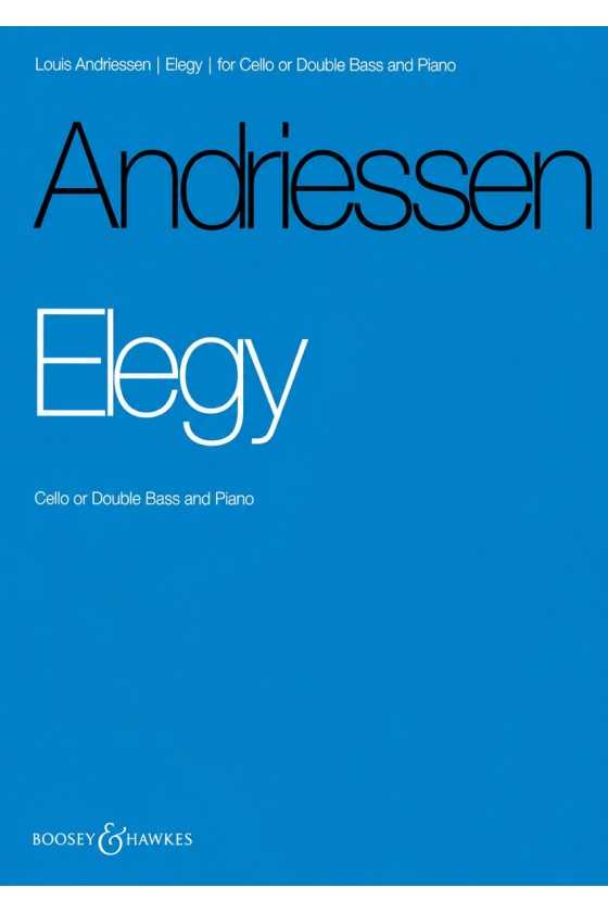 Andriessen, Elegy For Cello...