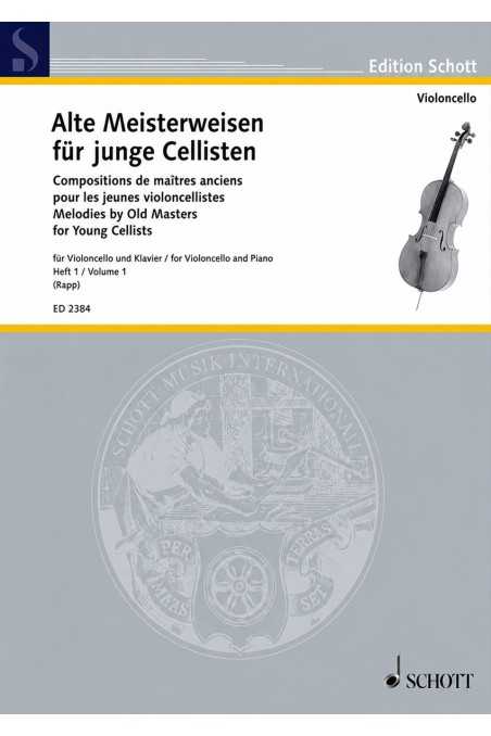 Alte Meisterweisen fur junge Cellisten (Schott)