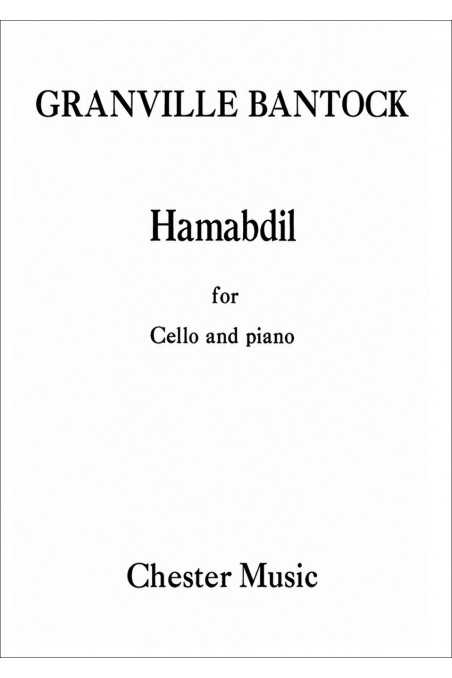 Bantock, Hamabdil For Cello (Chester)