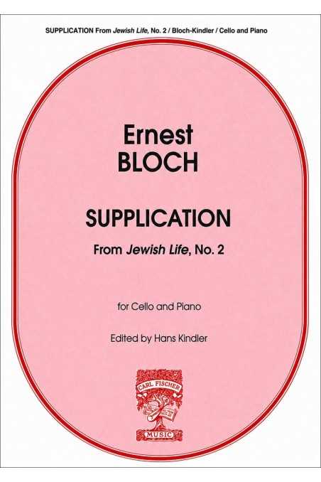 Bloch, Supplication For Cello (Fischer)