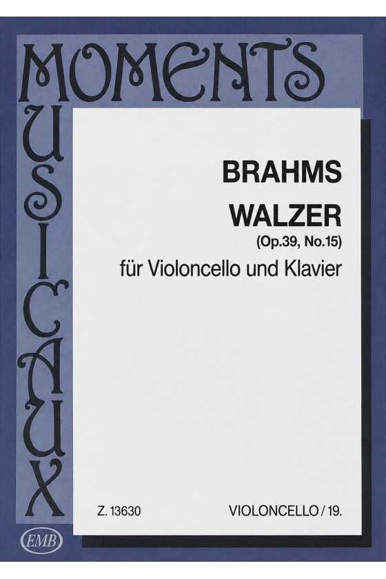 Brahms, Waltz Op. 39 No. 15...