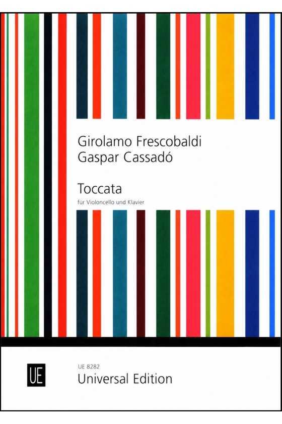 Cassado, Toccata For Cello...