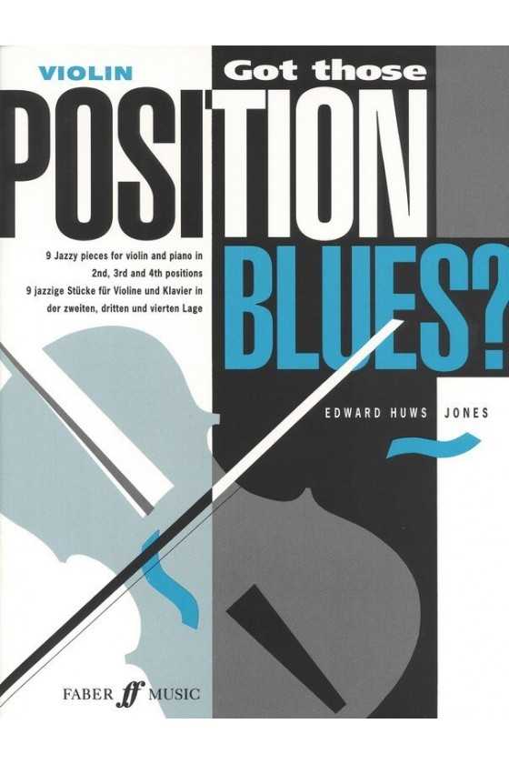 Got Those Position Blues?...