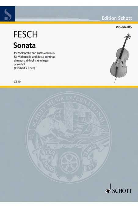 De Fesch, Sonata in D Minor for Cello and Piano Op. 8 Nr. 3 (Schott)