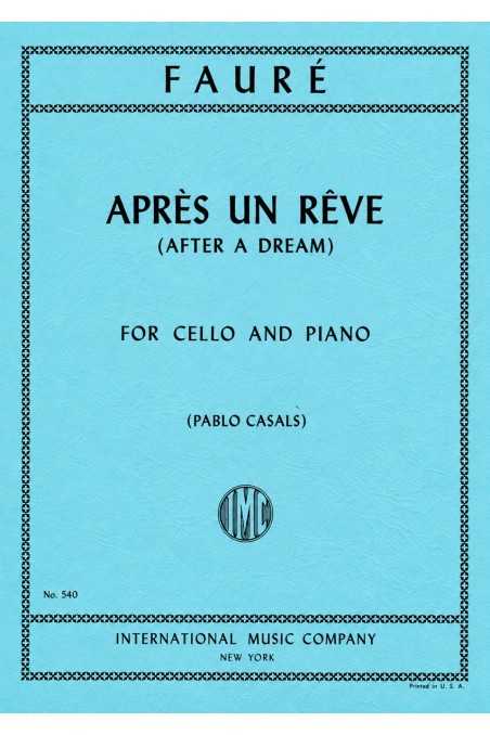 Faure, Apres Un Reve (After A Dream) For Cello (IMC)