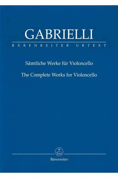 Complete Works For Cello By Gabrielli (Barenreiter)