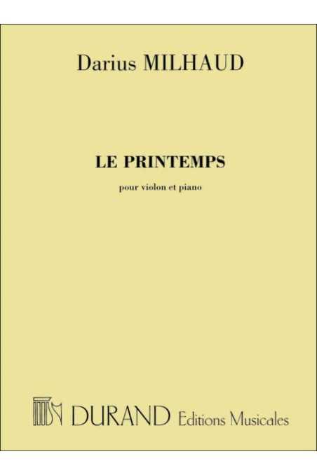 Milhaud, Le Printemps for Violin& Piano (Durand)
