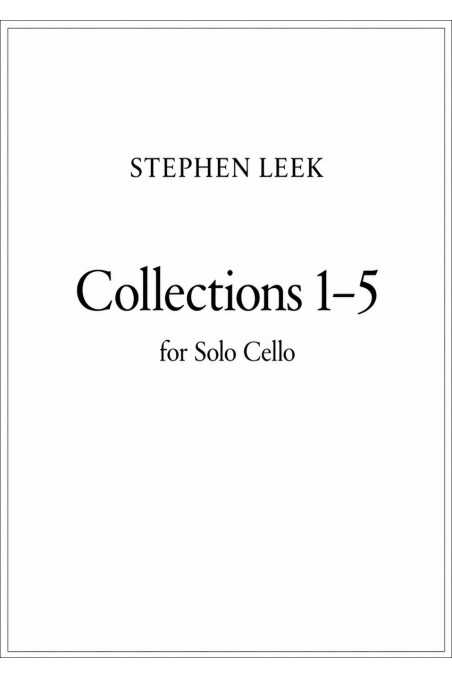 Leek, Collections 1-5 for Solo Cello