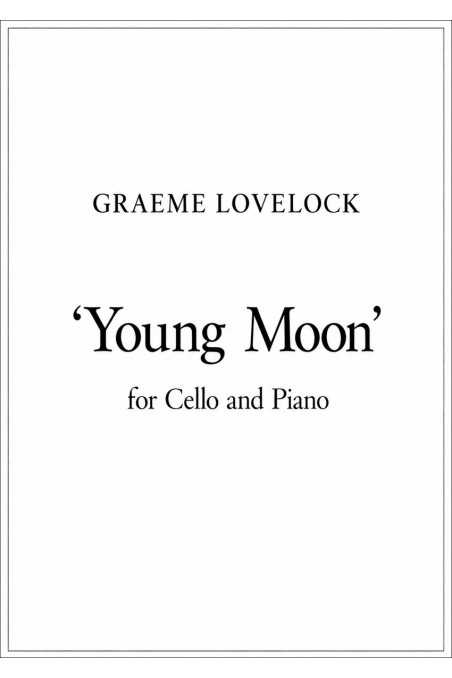 Lovelock, 'Young Moon' for Cello and Piano