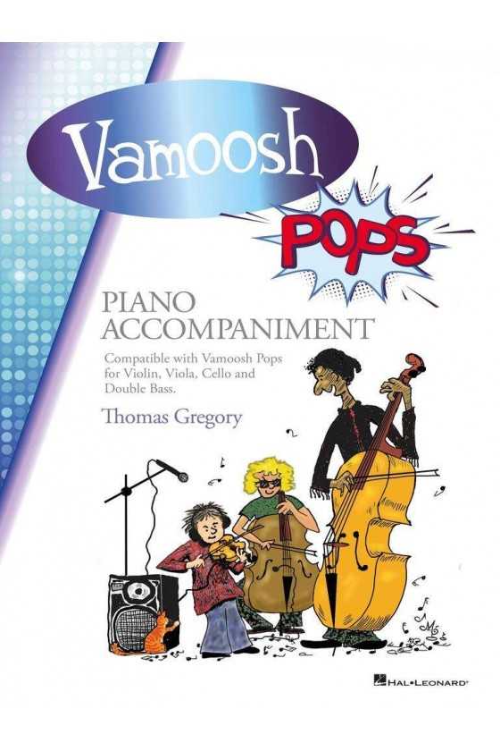 Vamoosh Pops Piano...