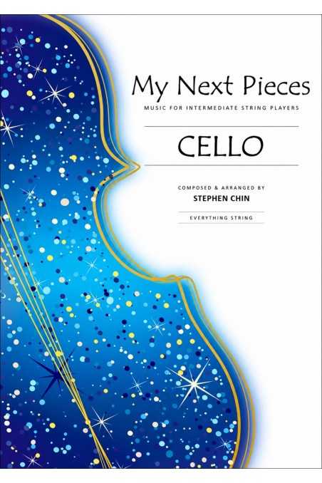 My Next Pieces for Cello by Stephen Chin