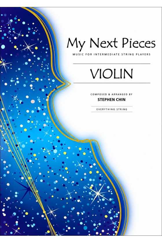 My Next Pieces for Violin...
