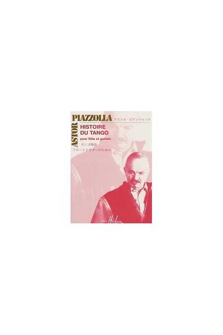 Piazzolla, History of The Tangofor violin (Lemoine)