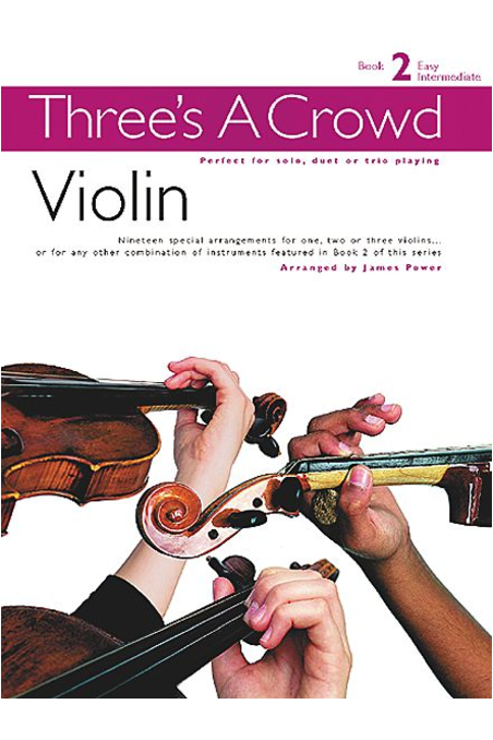 Power, Three's A Crowd Book 2 for Violin