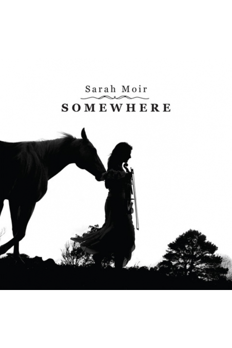 'Somewhere' CD with Sarah Moir, violin - member of The String Family