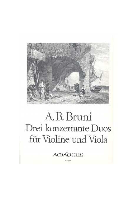 Bruni, Three Concert Duos For Violin And Viola