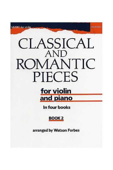 Classical and Romantic Pieces for Violin Book 2 (Forbes)