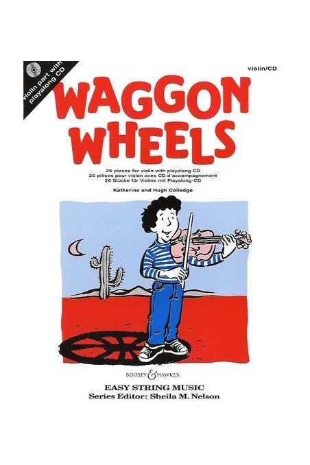 Colledge, Waggon Wheels For Violin With CD