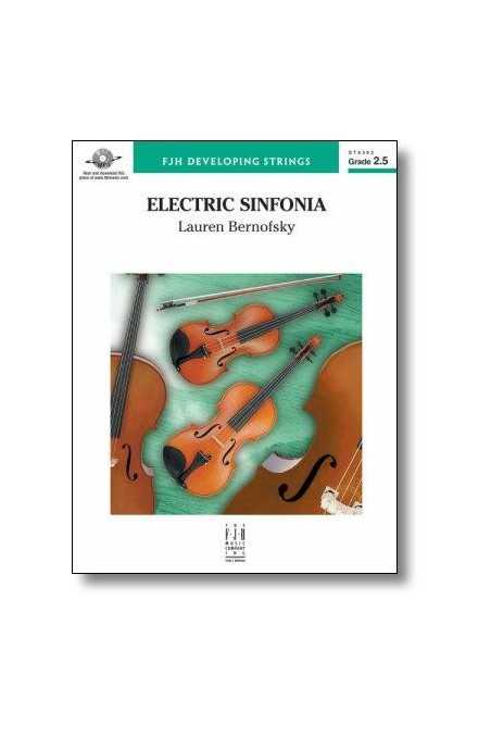Electric Sinfonia For String Orchestra By Bernofsky (FJH)