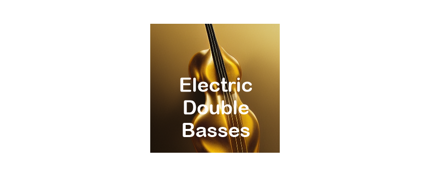 Electric Double Basses