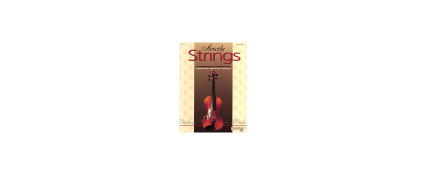 Strictly Strings for Viola: Master Technique, Theory, and Performance