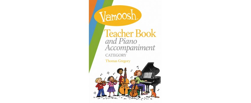 Vamoosh Teacher Book and Piano Accompaniment