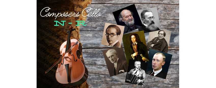 Composers Cello N-R