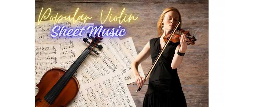 Popular Violin Sheet Music