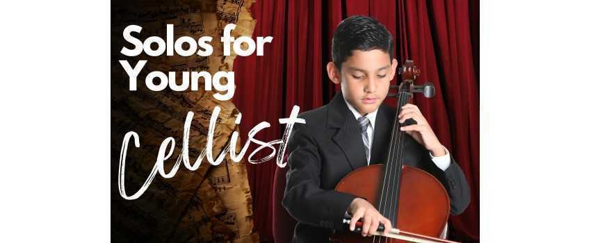 Solos For Young Cellists